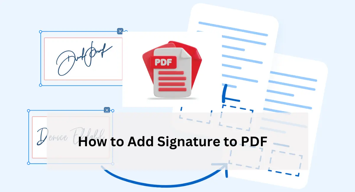 How to Add Signature to PDF