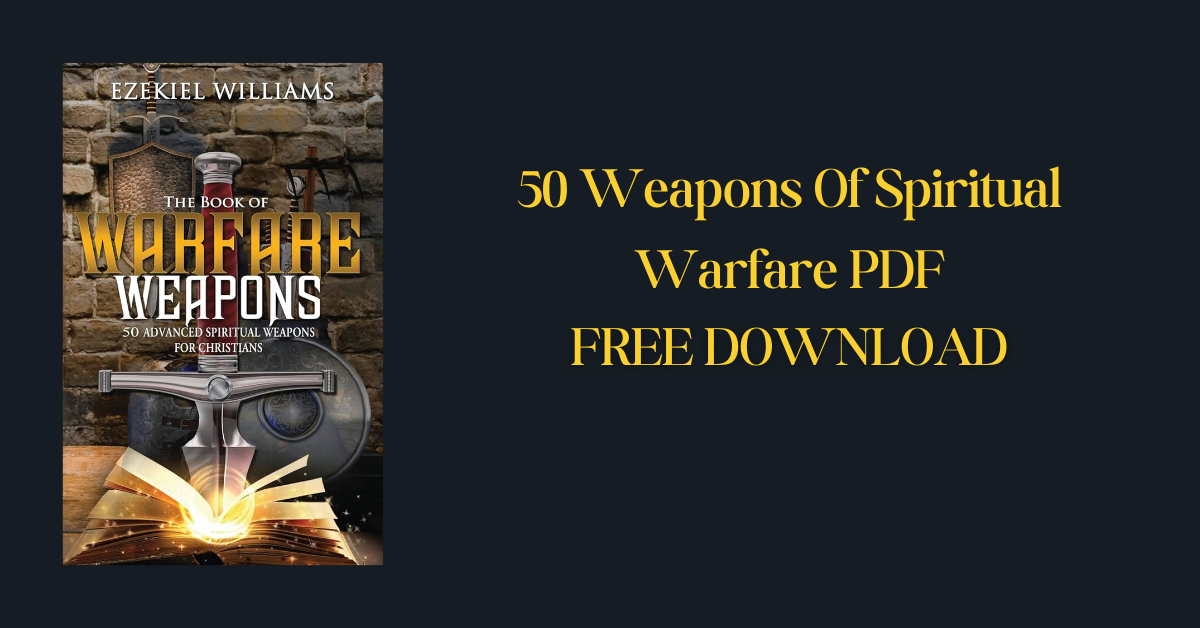 50 Weapons Of Spiritual Warfare PDF (2)