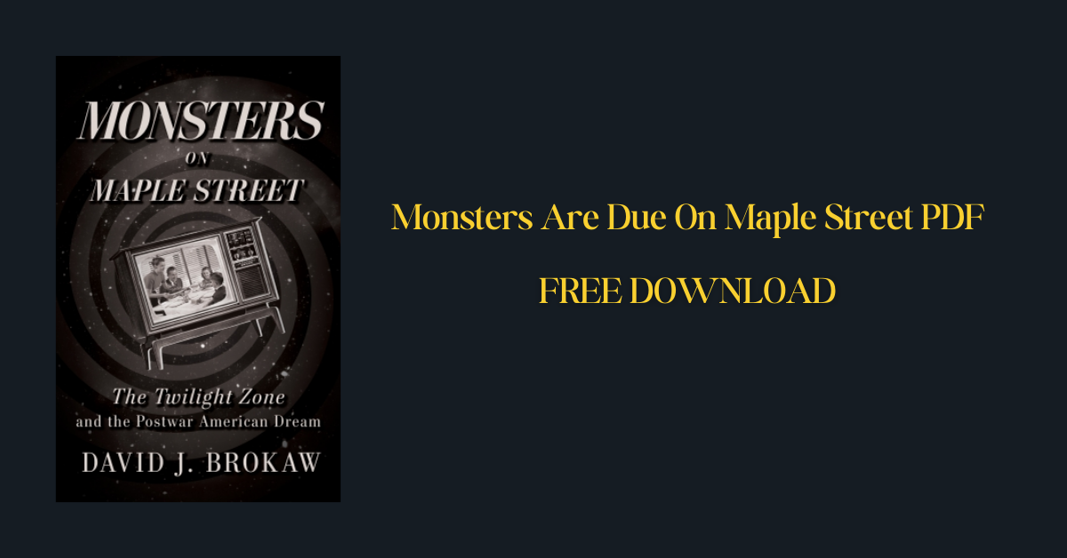 Monsters Are Due On Maple Street PDF