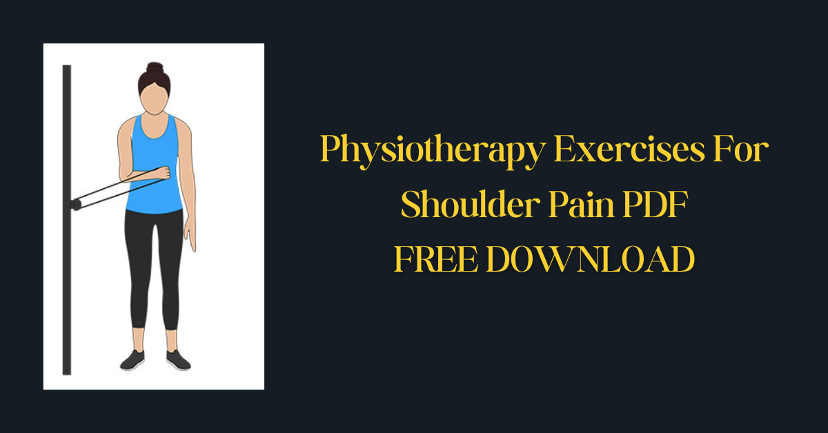 Physiotherapy Exercises For Shoulder Pain PDF