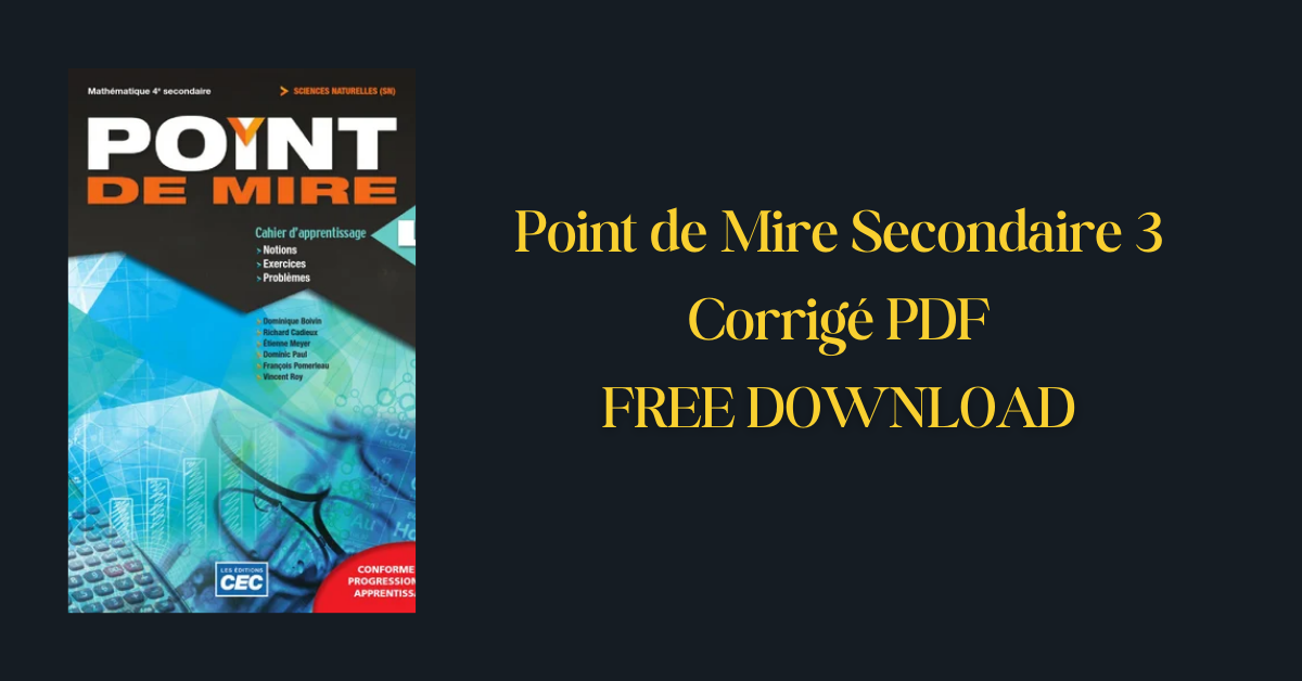 Point de Mire Secondaire 3 Corrigé PDF