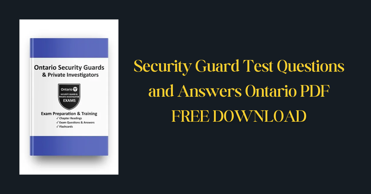 Security Guard Test Questions and Answers Ontario PDF