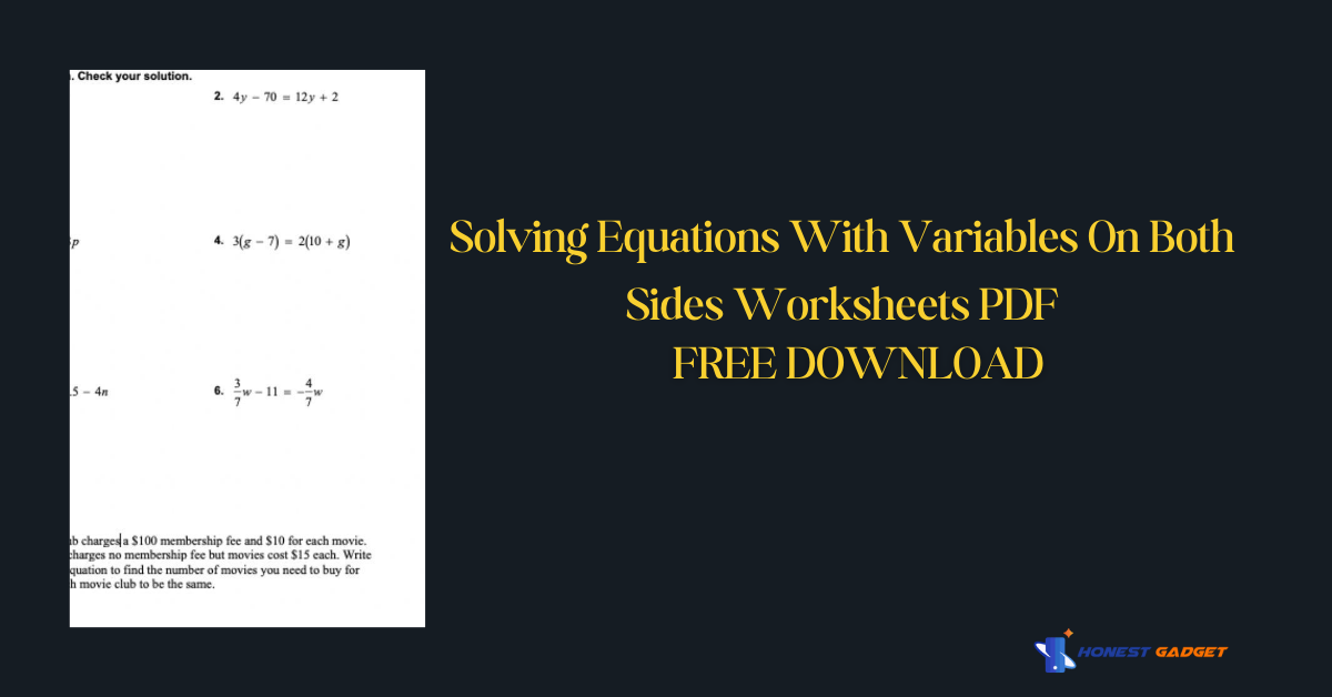 Solving Equations With Variables On Both Sides Worksheets PDF