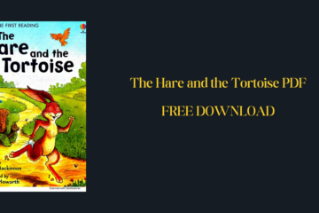 The Hare and the Tortoise PDF