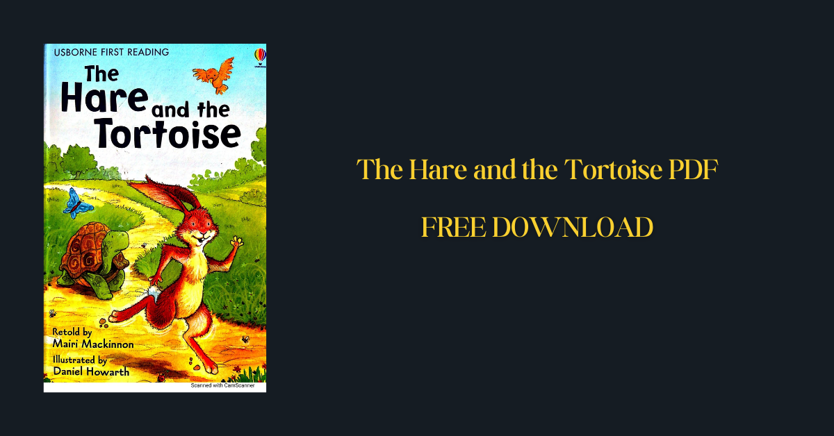 The Hare and the Tortoise PDF