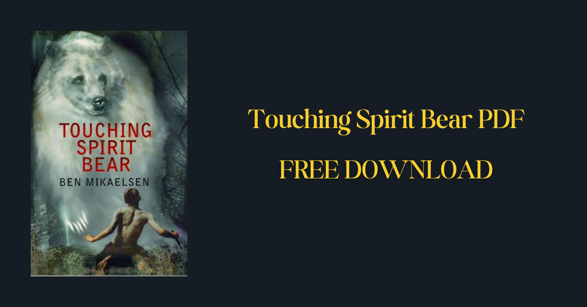 Touching Spirit Bear PDF