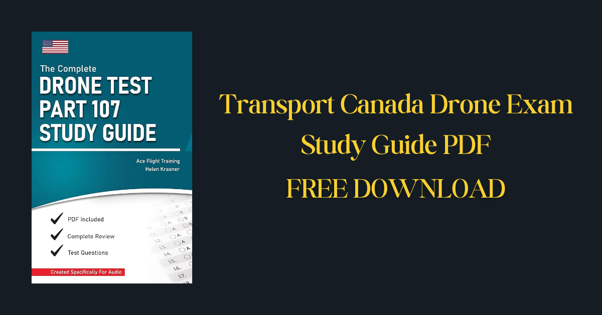 Transport Canada Drone Exam Study Guide PDF