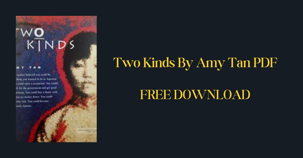 Two Kinds By Amy Tan PDF