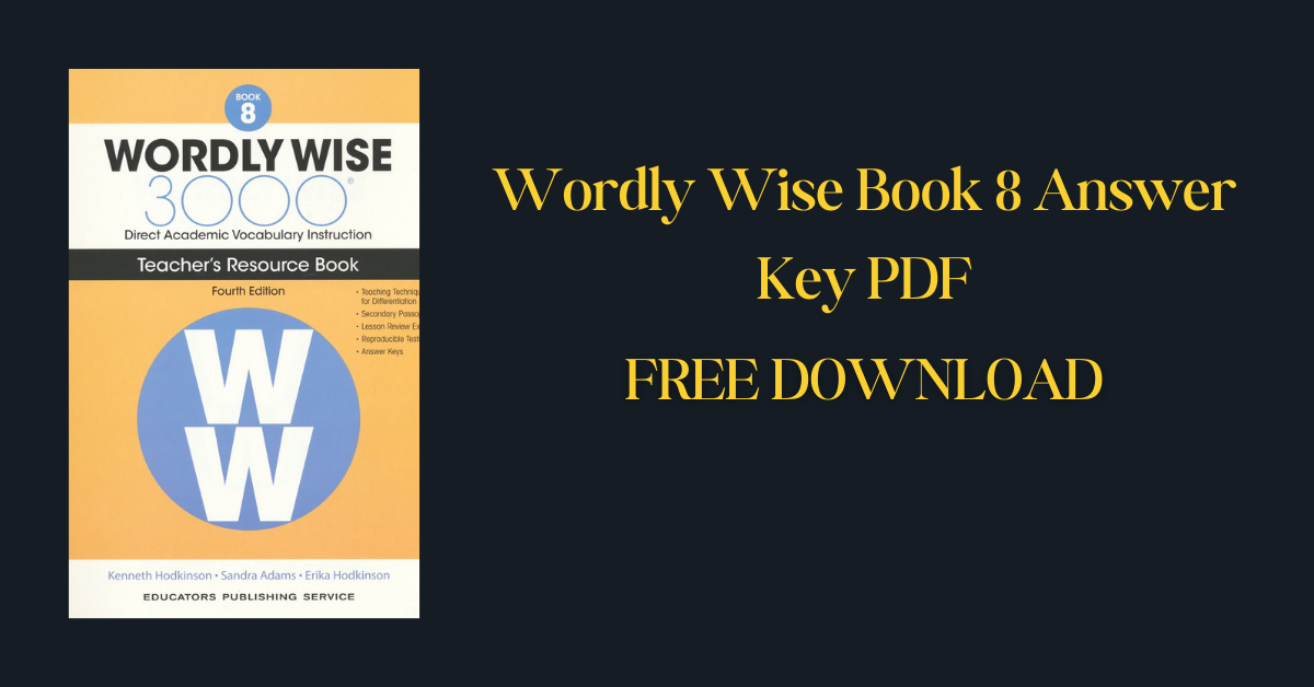 Wordly Wise Book 8 Answer Key PDF