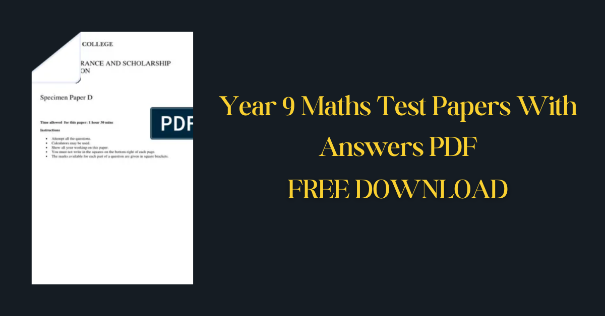 Year 9 Maths Test Papers With Answers PDF