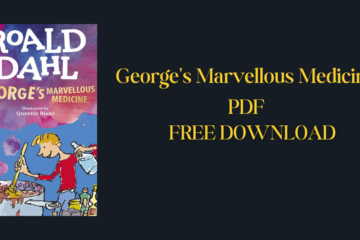 George's Marvellous Medicine PDF